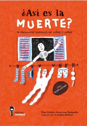 ¿Así es la muerte? - Duthie Ellen ; Juan Cantavella Anna - Iamiqué - 9789874444622