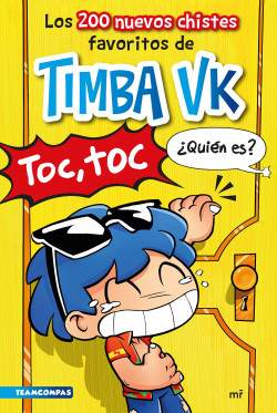 Los 200 nuevos chistes favoritos de Timba VK - Timba Vk - Martinez Roca - 9786124461415