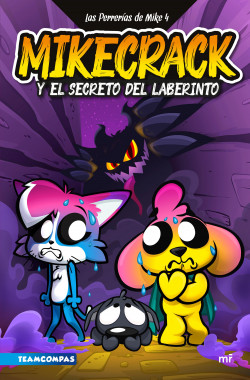 4. Mikecrack y el secreto del laberinto - Mikecrack - Martinez Roca - 9786124461446