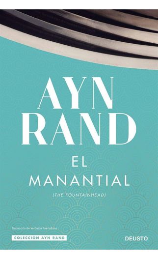 El manantial - Rand Ayn - Deusto - 9788423430925