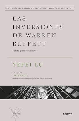 Las inversiones de Warren Buffett - Lu Yefei - Deusto - 9788423437863