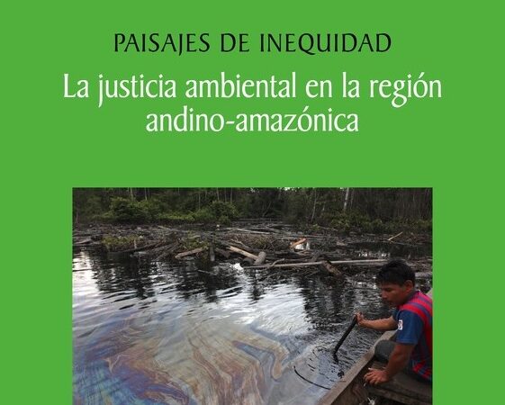 Paisajes de inequidad - Robins Nicholas A. ; Fraser Barbara J. - Fondo Editorial de la PUCP - 9786123350758
