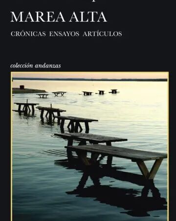 Marea alta - Ampuero Fernando - Tusquets - 9786124350801