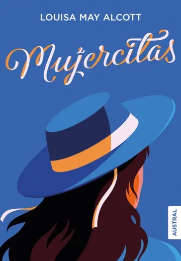 Mujercitas - Alcott Louisa May - Austral - 9786287624221