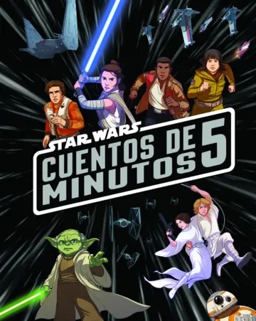 Cuentos de 5 minutos. Star Wars - Star Wars - Editorial Planeta - 9786287722538