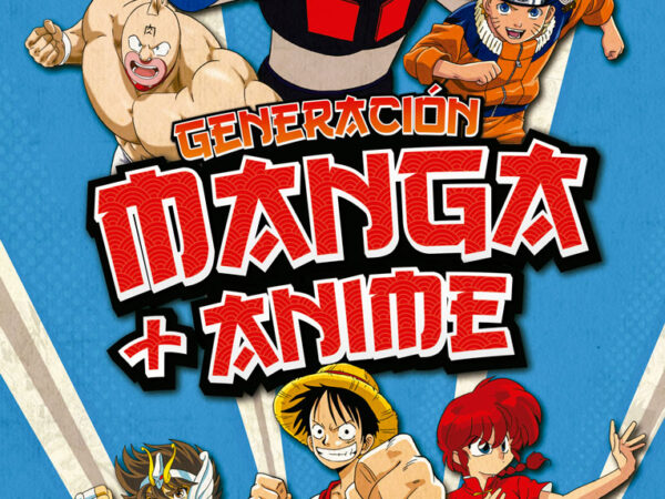 Generación Manga + Anime - Battle Iván - Ma Non Troppo - 9788410459106