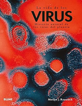 Vida de los virus - J. Roossinck Marilyn - Blume - 9788410469082