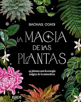 La magia de las plantas - Cohen Rachael - Blume - 9788410469280
