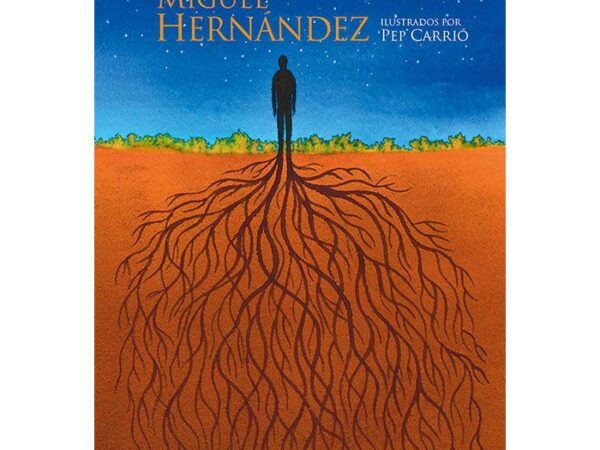 12 poemas de Miguel Hernández - Hernández Miguel ; Carrio Pep - Kalandraka - 9788413433646