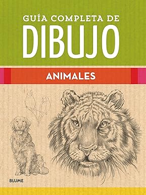 Guía completa de dibujo. Animales - Aa.Vv - Blume - 9788419094599