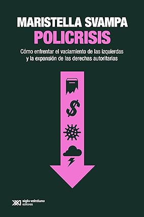 Policrisis - Svawpa Maristella - Siglo XXI Argentina - 9789878014821